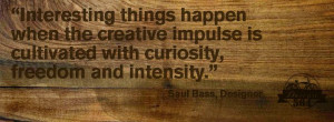 Saul Bass, Quote