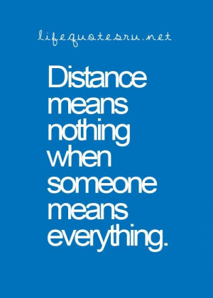 Distance means NOTHING!!!!