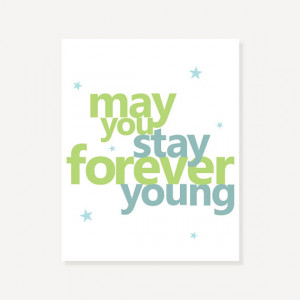 Kids Wall Art: Forever Young Quote Nursery Art Poster Digital Print ...