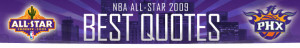 All-Star 2009 - The Best Quotes