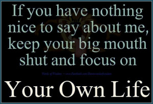 Focus On Your Own Life