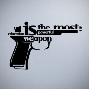 education,is,the,most,powerfull,,education,quote,weapon,deviant,mou5e ...