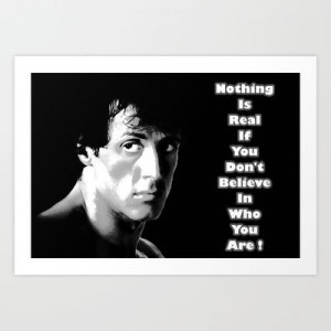 Rocky Balboa Art Print by ElvisTR #rocky #quote #believe
