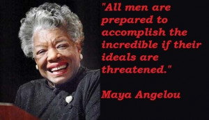 Maya angelou famous quotes 1