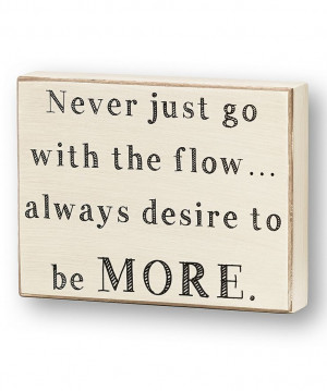 Go With the Flow' Box Sign