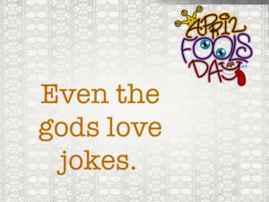 April Fools day Quotes