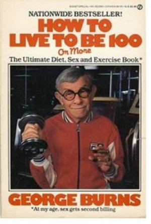 Start by marking “How to Live to Be 100 - Or More” as Want to Read ...