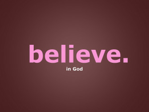 God-The creator believe in God