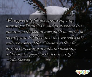 We appreciate the governor's ongoing support for