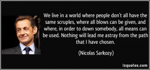 More Nicolas Sarkozy Quotes