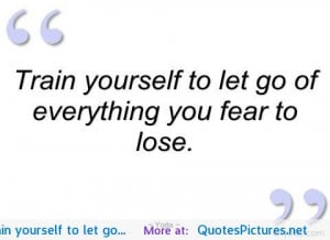 to let go… motivational inspirational love life quotes sayings ...