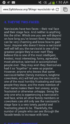 The narcissist is two faced, a disturbing behavior for the victim, a ...