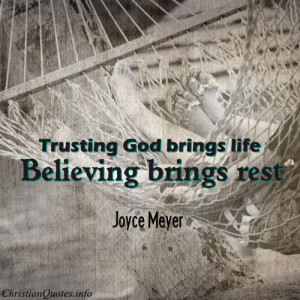 Joyce Meyer Quote – Trusting God View Image / Read Post