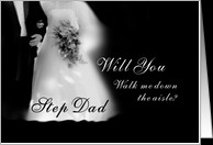 Will You Walk Me Down the Aisle Step Dad? Wedding Request card ...
