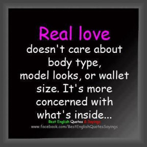 Real Love Doesn't Care About Body