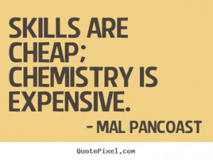 Inspirational Chemistry Quotes
