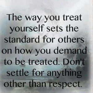 Respect and love yourself. Maybe that's the issue !!!