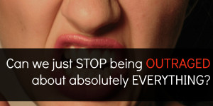 Dear rage-y people of the internet: Your constant fury is completely ...