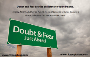 Doubt and Fear...