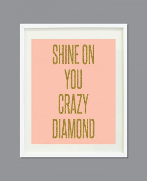 Shine+On+You+Crazy+Diamond+8x10++Pink+with+by+GatheredNestDesigns,+$16 ...