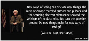 New ways of seeing can disclose new things: the radio telescope ...