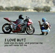 Motorcycle quotes, promise, don't kill me,