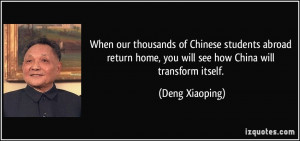 When our thousands of Chinese students abroad return home, you will ...