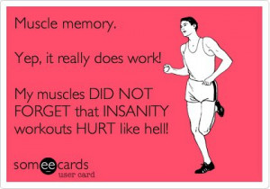 Funny Sports Ecard: Muscle memory. Yep, it really does work! My ...