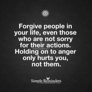 forgive people in your life by unknown author forgive people in your ...