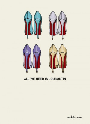 christian loubotin, fashion, heels, quotes, shoes, style