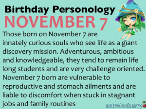Birthday Personology November 7Sun: ScorpioRuling Planet: Neptune ...
