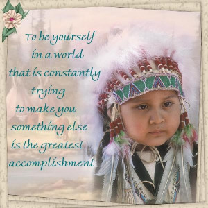 Native American Indian Wisdom Native American Indian Wisdom