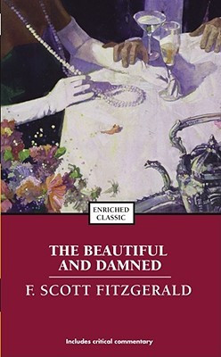 Start by marking “The Beautiful and Damned” as Want to Read: