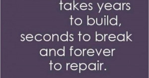 the person who broke it would have to stop being unfaithful, dishonest ...