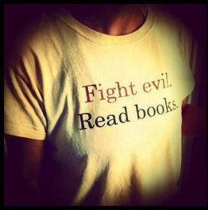 Fight Evil.