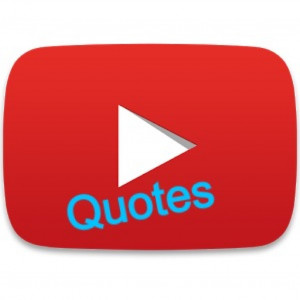 Youtuber Quotes