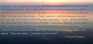 Breathe. -Daniell Koepke: Life Quotes, Daniel Koepk, Koepk Breath ...