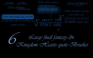 Final fantasy and kingdom hearts quote brush set by jessalia