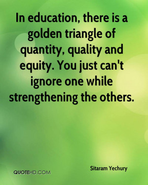 in education there is a golden triangle of quantity quality and equity ...
