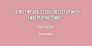My Goals Quotes