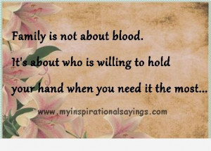 Quotes About Family Not Blood