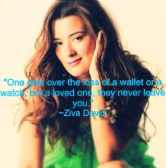 Ziva quote!! We will always miss her from the show!! More