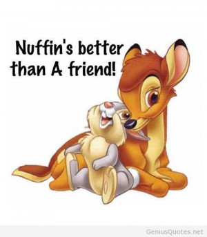 Nuffins Better quotes cute friendship quote disney best friends ...