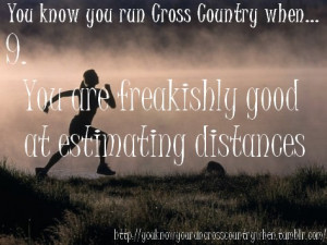 Runner Things #951: You know you run cross country when... you are ...