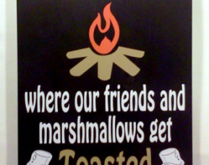 ... campf ire firepit bonfire sign friends and marshmallows get toasted at