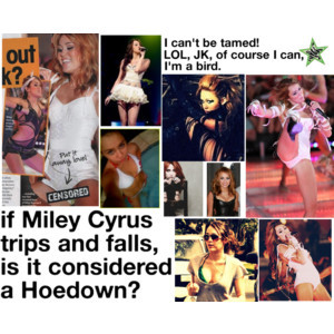 Miley Cyrus Funny Quotes