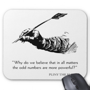 pliny_the_elder_quote_odd_numbers_quotes_mousepad ...