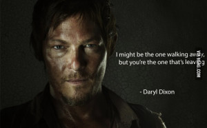 Daryl Dixon Quote.
