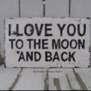 love you to the moon a nd back