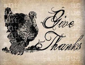 ... Antique Burlap Thanksgiving Turkey Give Thanks Quote Illustration